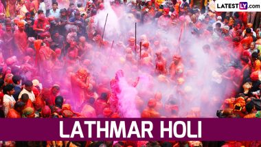 Lathmar Holi 2024 Dates in Barsana and Nandgaon: Know the Origin, Significance and Celebrations Related to the Popular Hindu Festival